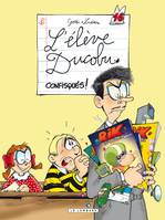 L'élève Ducobu, 16, L'Elève Ducobu - Tome 16 - Confisqués