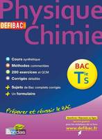 DéfiBac Cours/Méthode/Exos Physique-Chimie Tle S + GRATUIT: pour 1 titre acheté, posez vos questions sur www.defibac.fr