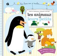 Livre à toucher et à écouter - Les animaux et leurs petits, un livre son à toucher