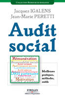 Audit social / meilleures pratiques, méthodes, outils, meilleures pratiques, méthodes, outils