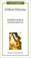 Imprévisible Afghanistan