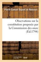 Observations sur la constitution proposée par la Commission des onze