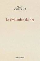 La Civilisation du rire