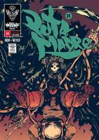 Tome 4, Mutafukaz' puta madre