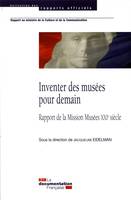 Inventer les musées pour demain