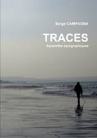 TRACES