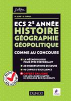 ECS 2e année - Histoire Géographie Géopolitique - Comme au concours !, Comme au concours !