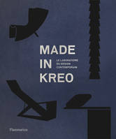 Made in Kreo, Le laboratoire du design contemporain