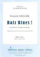 Balz blues !, Pour saxhorn ou euphonium [si bémol] solo