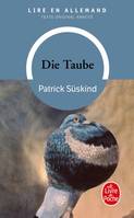 Die Taube, Livre