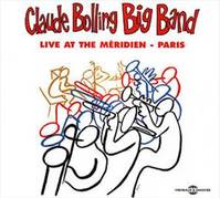 LIVE AT THE MERIDIEN CLAUDE BOLLING BIG BAND CD AUDIO JAZZ