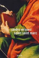 Selon saint Marc