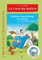 Méthode d'apprentissage de la lecture / cycle 2, niveaux 1 et 2 (GS-CP) : le livre du maître