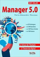 Manager 5.0, Le retour de l'humain à l'heure du digital