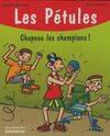 Les Pétules., 15, CHAPEAU LES CHAMPIONS COLL  PETULES