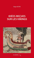 Idees recues sur les Vikings