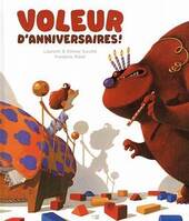 Voleur D'Anniversaires !