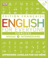 English for Everyone Exercices Niveau 3 intermédiaire, Apprendre l´anglais par soi-même