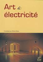 Art & électricité [actes du colloque 