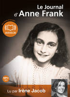 Le Journal d'Anne Frank, Livre audio - 2 CD MP3 - 497 Mo + 490 Mo
