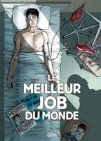 3, Le Meilleur Job du monde T03, Le Cobaye