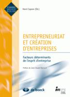 ENTREPRENEURIAT ET CREATION D'ENTREPRISES, Facteurs déterminants de l'esprit d'entreprise