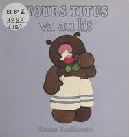 L'ours Titus va au lit