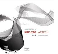 Architecture of Kris YAO / Artech /anglais