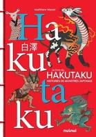 Le livre du Hakutaku - Histoires de monstres japonais