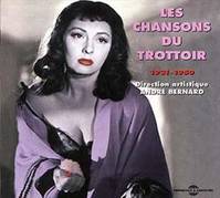 CD / Les chansons du trottoir 1931 - 1950 / Mirane Esb / Esbly, Mir