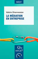 La Médiation en entreprise