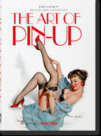 The Art of Pin-up. 40th Ed. (GB/ALL/FR)