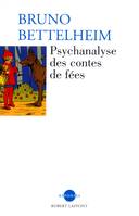 Psychanalyse des contes de fées