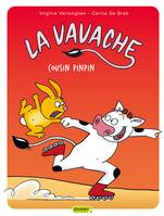 3, La vavache - Tome 3 - Cousin Pinpin