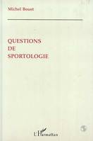 Questions de Sportologie