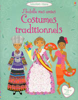J'habille mes amies - Costumes traditionnels - Autocollants Usborne