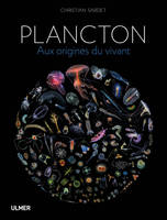 Plancton, Aux origines du vivant