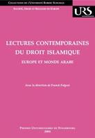 Lectures contemporaines du droit islamique, Europe et monde arabe