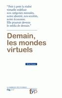 Demain, les mondes virtuels