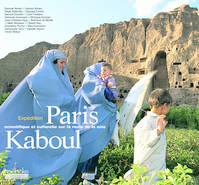 Paris-Kaboul, Expédition scientifique et culturelle sur les routes de la soie