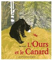 L'OURS ET LE CANARD