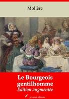 Le Bourgeois gentilhomme – suivi d'annexes, Nouvelle édition 2019