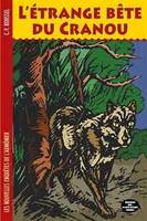 Les nouvelles enquêtes de l'aumônier, 4, L'étrange bête du Cranou