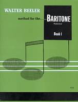 Method For The Baritone (Euphonium) Book 1