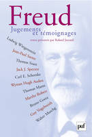 Freud. Jugements et témoignages