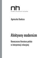 Afektywny modernizm, Nowoczesna literatura polska w interpretacji relacyjnej