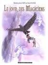 Le jour des magiciens, 1, Anja