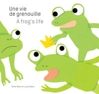 Une vie de grenouille