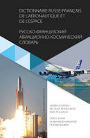 Dictionnaire de l'aéronautique et de l'espace, Russe-français