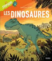 J'explore Les dinosaures